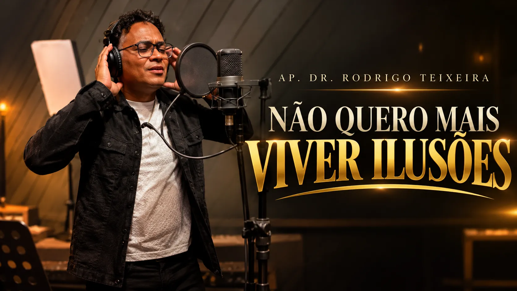 Capa oficial de Não Quero Mais Viver Ilusões, Ap. Dr. Rodrigo Teixeira, gravado em estúdio